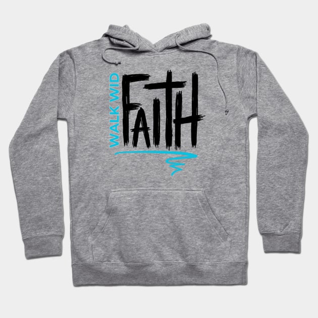 Walk Wid Faith Jamaican Christian Hoodie by PurePrintTeeShop